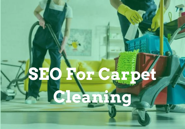 SEO For Carpet Cleaning