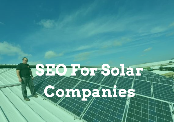 SEO For Solar Companies